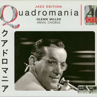 Glenn Miller - Anvil Chorus - Quadromania (4CD Set)   Disc  3